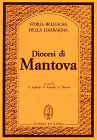 Diocesi di Mantova - Roberto Brunelli - copertina