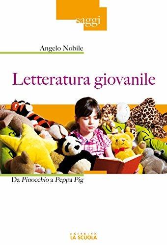 Angelo Nobile – Letteratura giovanile (1990) PDF Angelo Nobile – Letteratura giovanile (1990) PDF