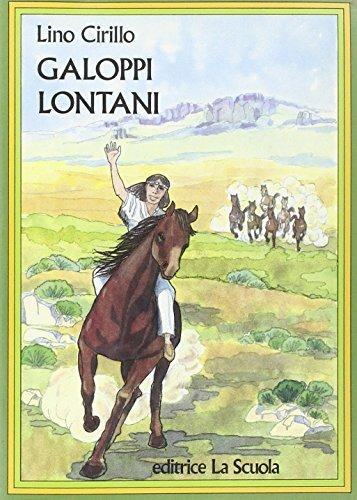 Galoppi lontani - Lino Cirillo - copertina