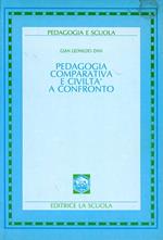 Pedagogia comparativa e civiltà a confronto