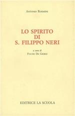 Lo spirito di s. Filippo Neri