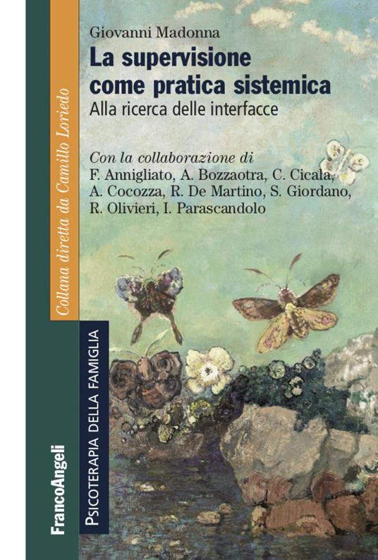 La supervizione come pratica sistemica. Alla ricerca delle interfacce - Giovanni Madonna - copertina