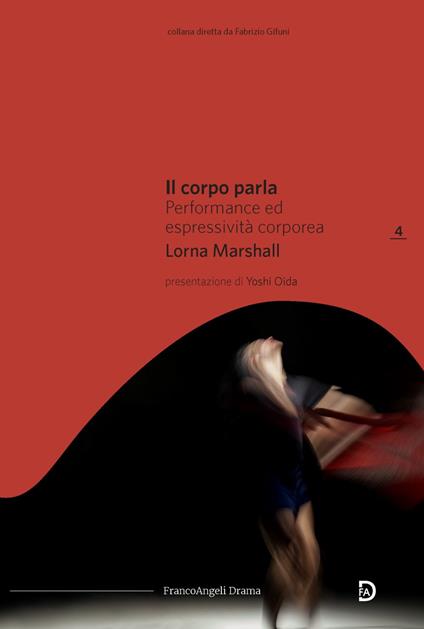 Il corpo parla. Performance ed espressività corporea - Lorna Marshall - copertina
