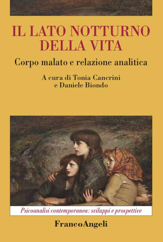 Il lato notturno della vita. Corpo malato e relazione analitica - copertina