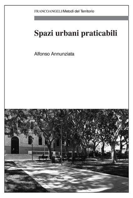 Spazi urbani praticabili - Alfonso Annunziata - copertina