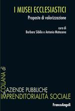 I musei ecclesiastici. Proposte di valorizzazione