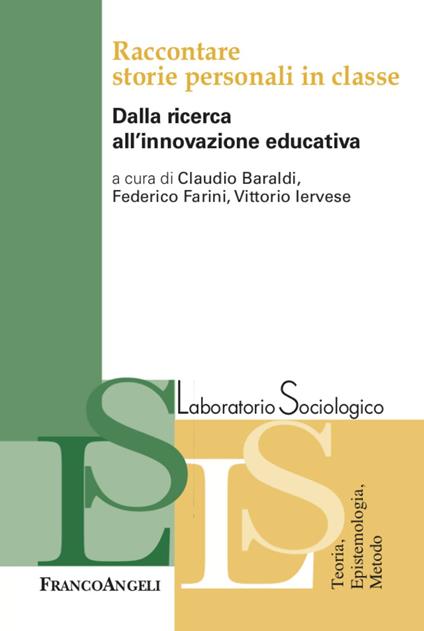 Raccontare storie personali in classe. Dalla ricerca all'innovazione educativa - copertina