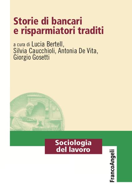 Storie di bancari e risparmiatori traditi - copertina