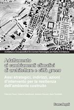 Adattamento ai cambiamenti climatici di architetture e città green