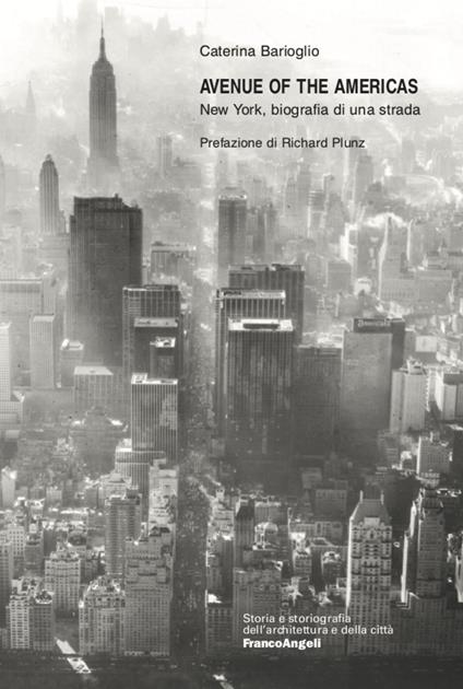 Avenue of the Americas. New York, biografia di una strada - Caterina Barioglio - copertina