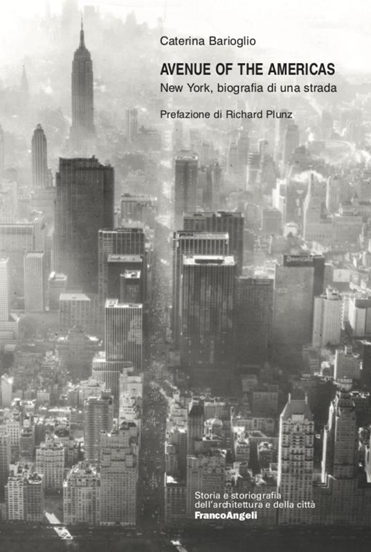 Avenue of the Americas. New York, biografia di una strada - Caterina Barioglio - copertina