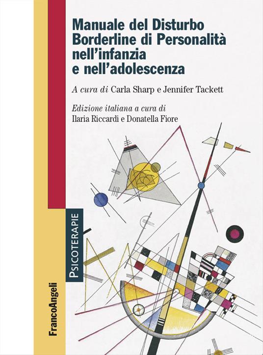 Manuale del disturbo borderline di personalità nell'infanzia e nell ...