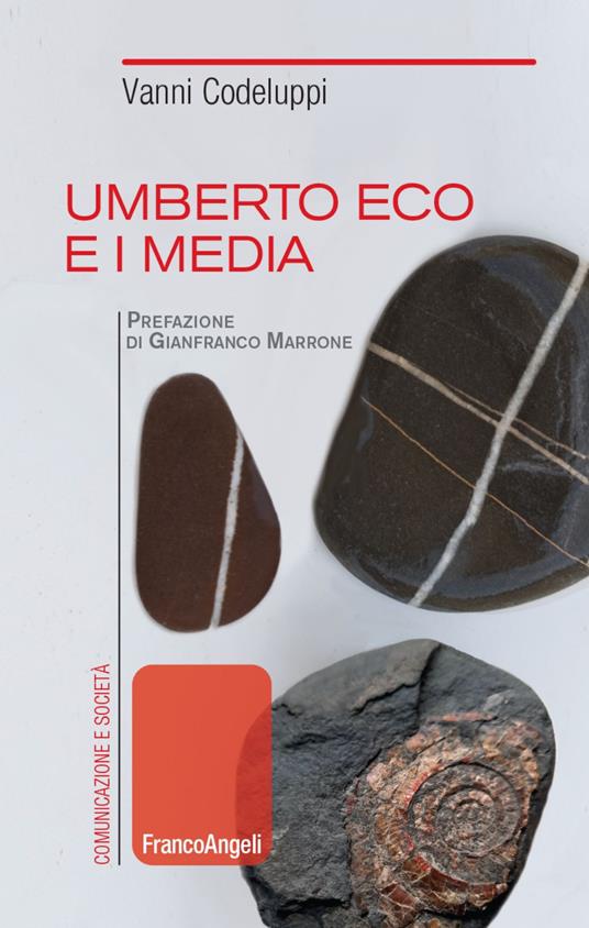Umberto Eco e i media - Vanni Codeluppi - copertina