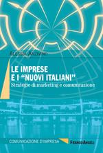 Le imprese e i «nuovi italiani». Strategie di marketing e comunicazione