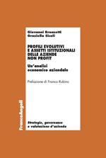 Profili evolutivi e assetti istituzionali delle aziende non profit