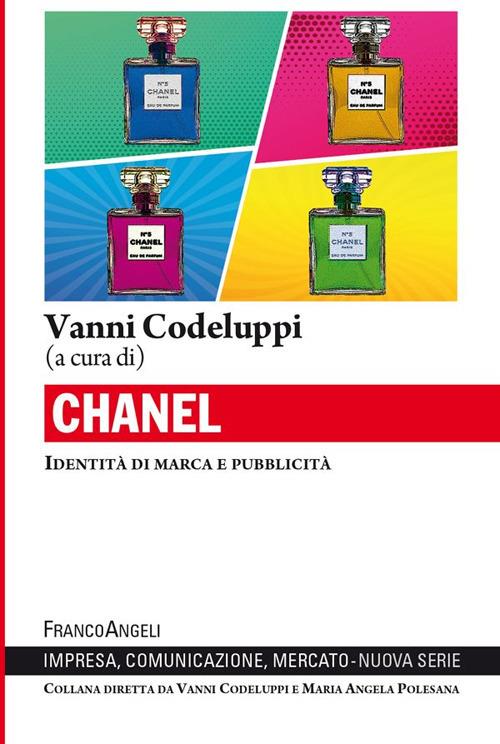 Chanel. Identità di marca e pubblicità - Vanni Codeluppi - ebook