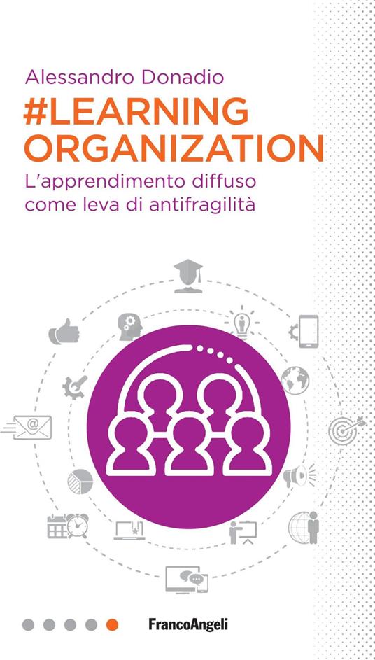 #Learning organization. L'apprendimento diffuso come leva di antifragilità - Alessandro Donadio - ebook