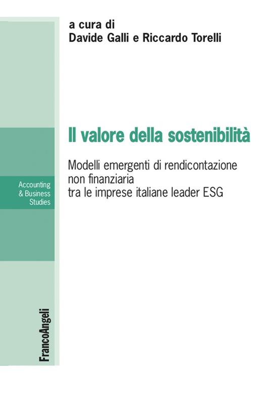 Il valore della sostenibilità - V.V.A.A.,Davide Galli,Riccardo Torelli - ebook
