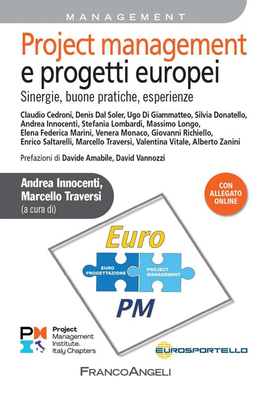 Project management e progetti europei. Sinergie, buone pratiche, esperienze - Andrea Innocenti,Marcello Traversi - ebook