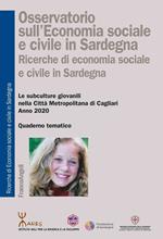 Osservatorio sull'economia sociale e civile in Sardegna. Ricerche di economia sociale e civile in Sardegna