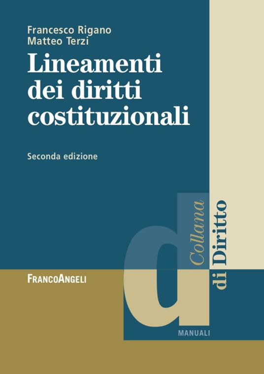 Lineamenti dei diritti costituzionali - Francesco Rigano,Matteo Terzi - copertina