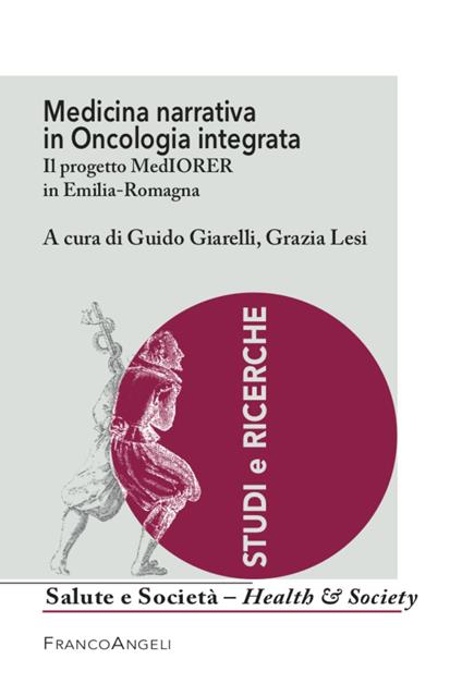 Medicina narrativa in oncologia integrata. Il progetto MedIORER in Emilia-Romagna - copertina
