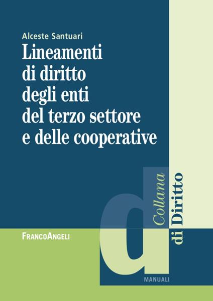 Lezioni di diritto degli enti del terzo settore e delle cooperative - Alceste Santuari - copertina