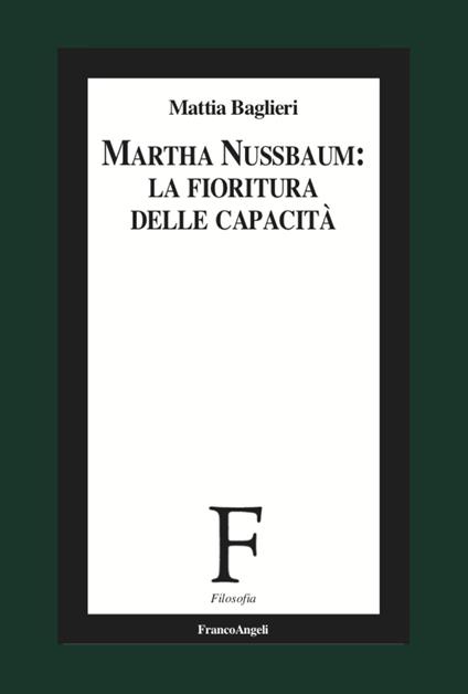 Martha Nussbaum. La fioritura delle capacità per il XXI secolo - Mattia Baglieri - copertina
