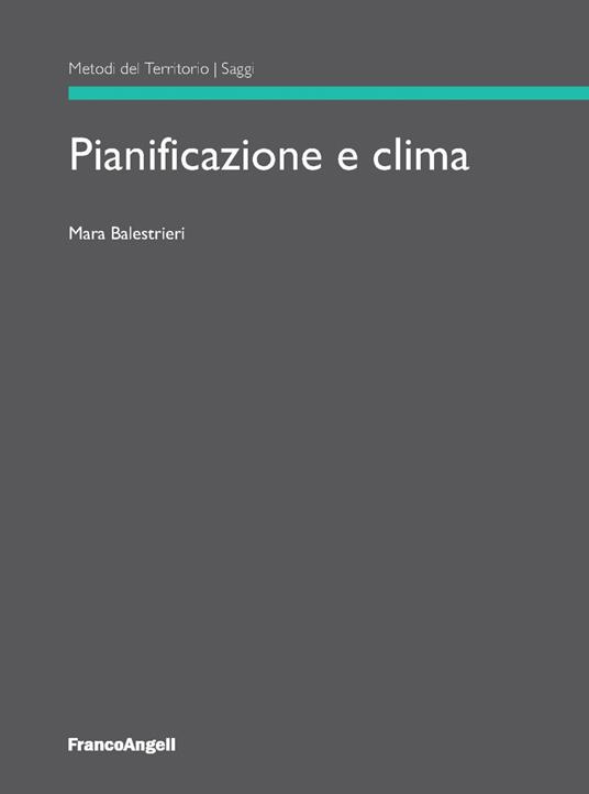 Pianificazione e clima - Mara Balestrieri - ebook