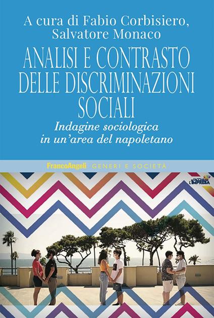 Analisi e contrasto delle discriminazioni sociali - Patrick Trancu,Fabio Corbisiero,Salvatore Monaco - ebook