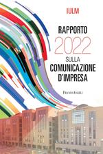 Rapporto IULM 2022 sulla comunicazione d'impresa