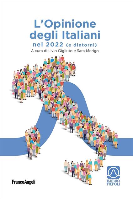 L'opinione degli italiani nel 2022 (e dintorni) - copertina