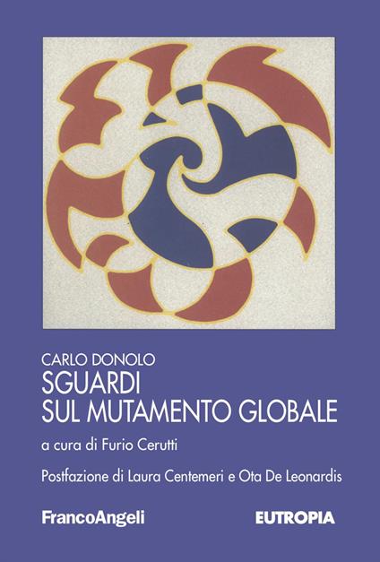 Sguardi sul mutamento globale - Carlo Donolo - copertina