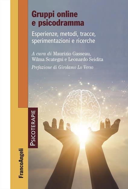 Gruppi online e psicodramma. Esperienze, metodi, tracce, sperimentazioni e ricerche - copertina