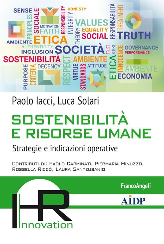 Sostenibilità e risorse umane. Strategie e indicazioni operative - Paolo Iacci,Luca Solari - copertina