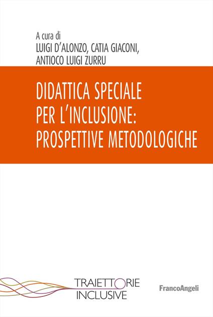 Didattica speciale per l'inclusione: prospettive metodologiche - copertina