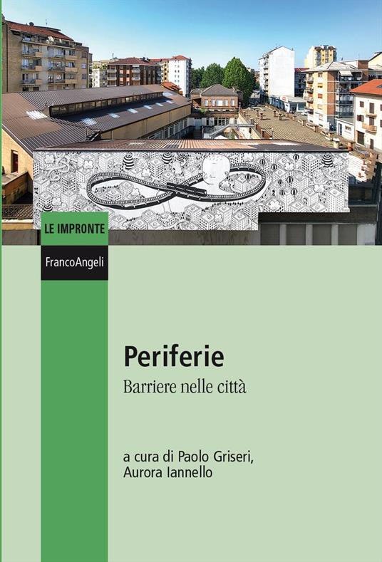 Periferie. Barriere nelle città - copertina