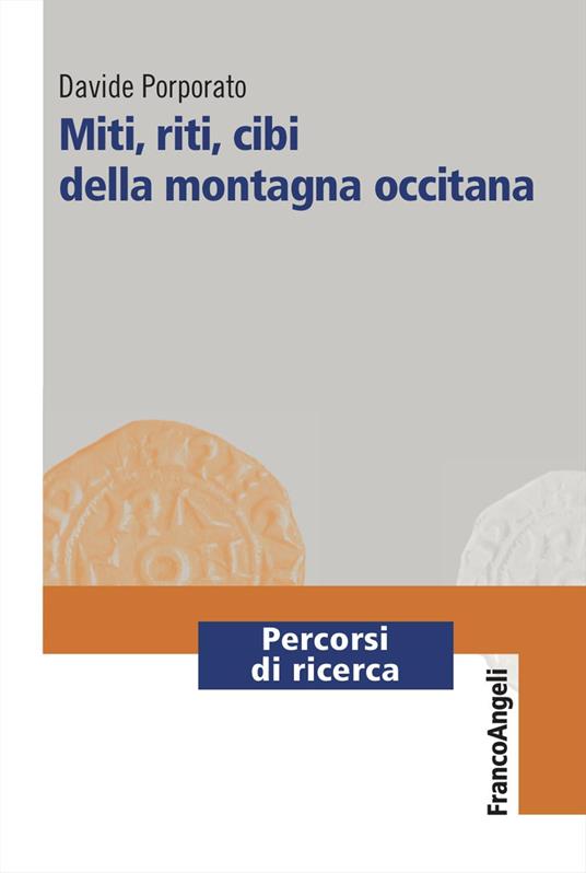 Miti, riti, cibi della montagna occitana - Davide Porporato - copertina