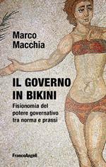 Il governo in bikini