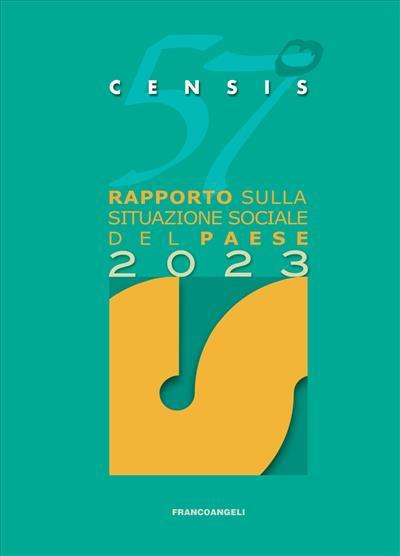 57° rapporto sulla situazione sociale del Paese 2023 - CENSIS - copertina