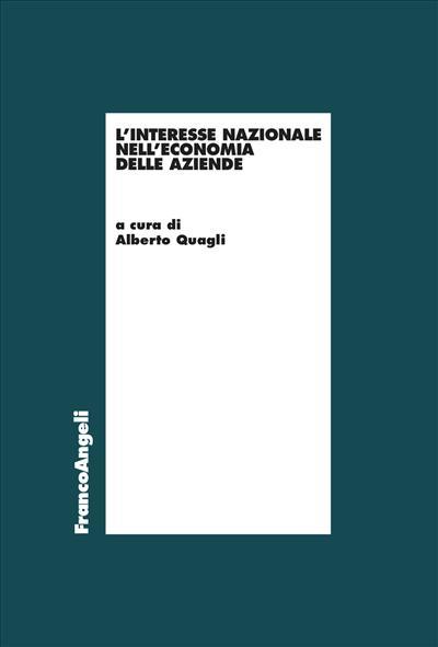 L'interesse nazionale nell'economia delle aziende - Alberto Quagli - copertina