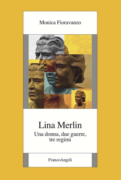 Lina Merlin. Una donna, due guerre, tre regimi - Monica Fioravanzo - ebook