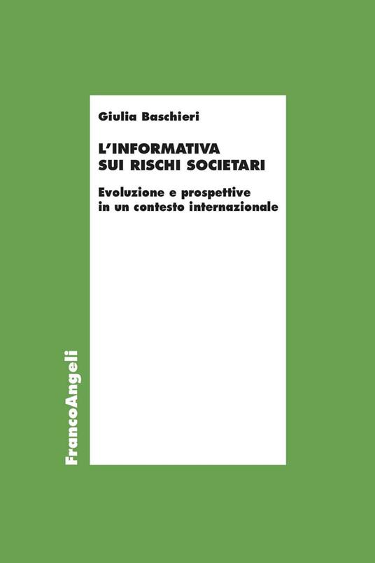 L'informativa sui rischi societari - Giulia Baschieri - ebook