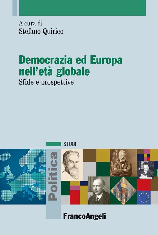 Democrazia ed Europa nell'età globale. Sfide e prospettive - copertina