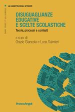 Disuguaglianze educative e scelte scolastiche