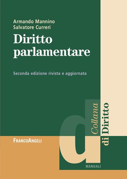 Diritto parlamentare - Armando Mannino,Salvatore Curreri - copertina