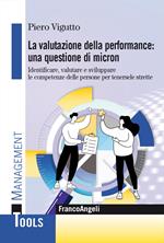 La valutazione del personale: una questione di micron