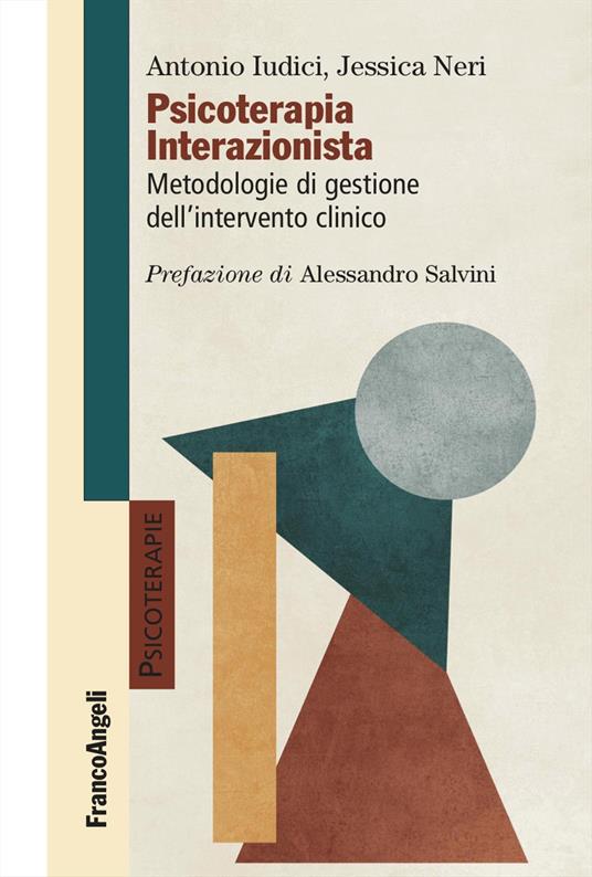 Psicoterapia interazionista. Metodologie di gestione dell'intervento clinico - copertina