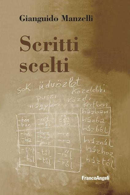 Scritti scelti - Gianguido Manzelli - copertina