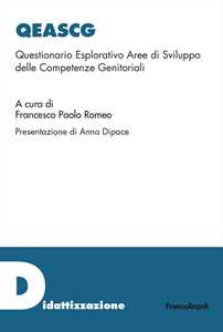 Libro Qeascg. Questionario Esplorativo Aree di Sviluppo delle Competenze Genitoriali 